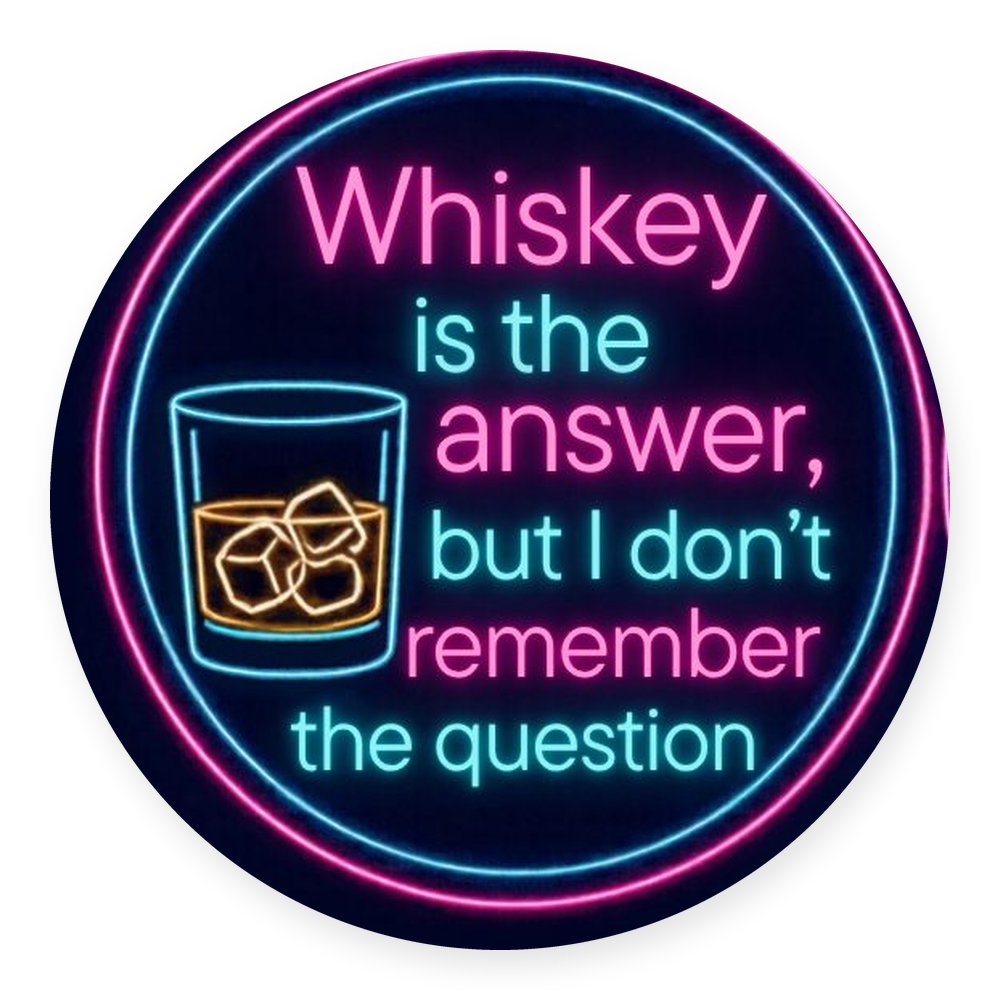Bar Sayings — Neon — No. 3 Coaster