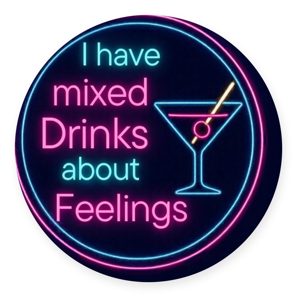 Bar Sayings — Neon — No. 4 Coaster