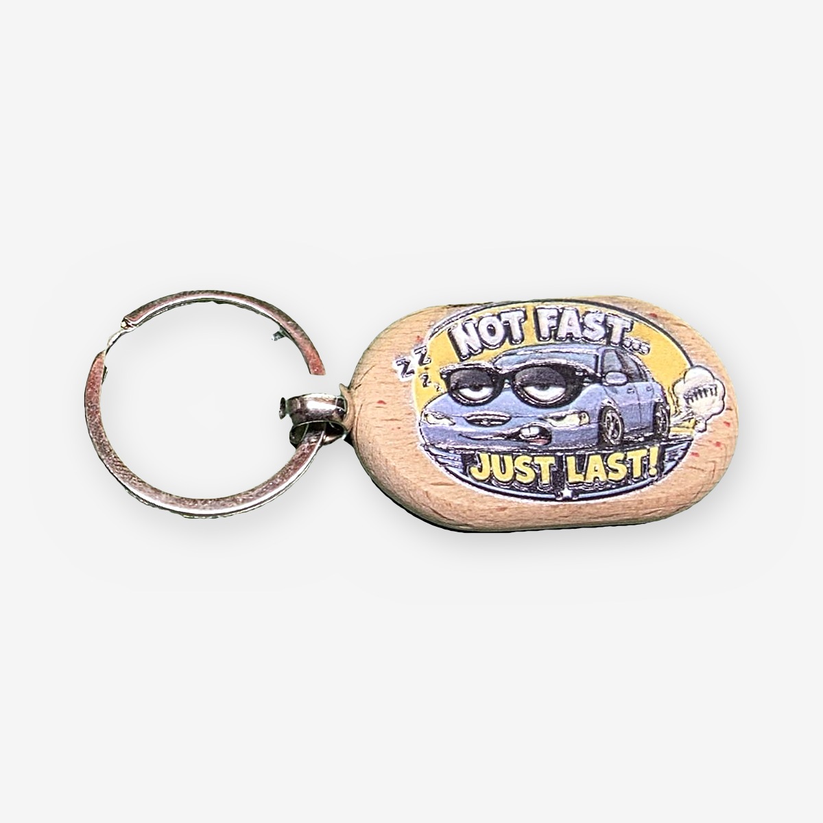 "Not Fast, Just Last!" UV-Printed Keyring