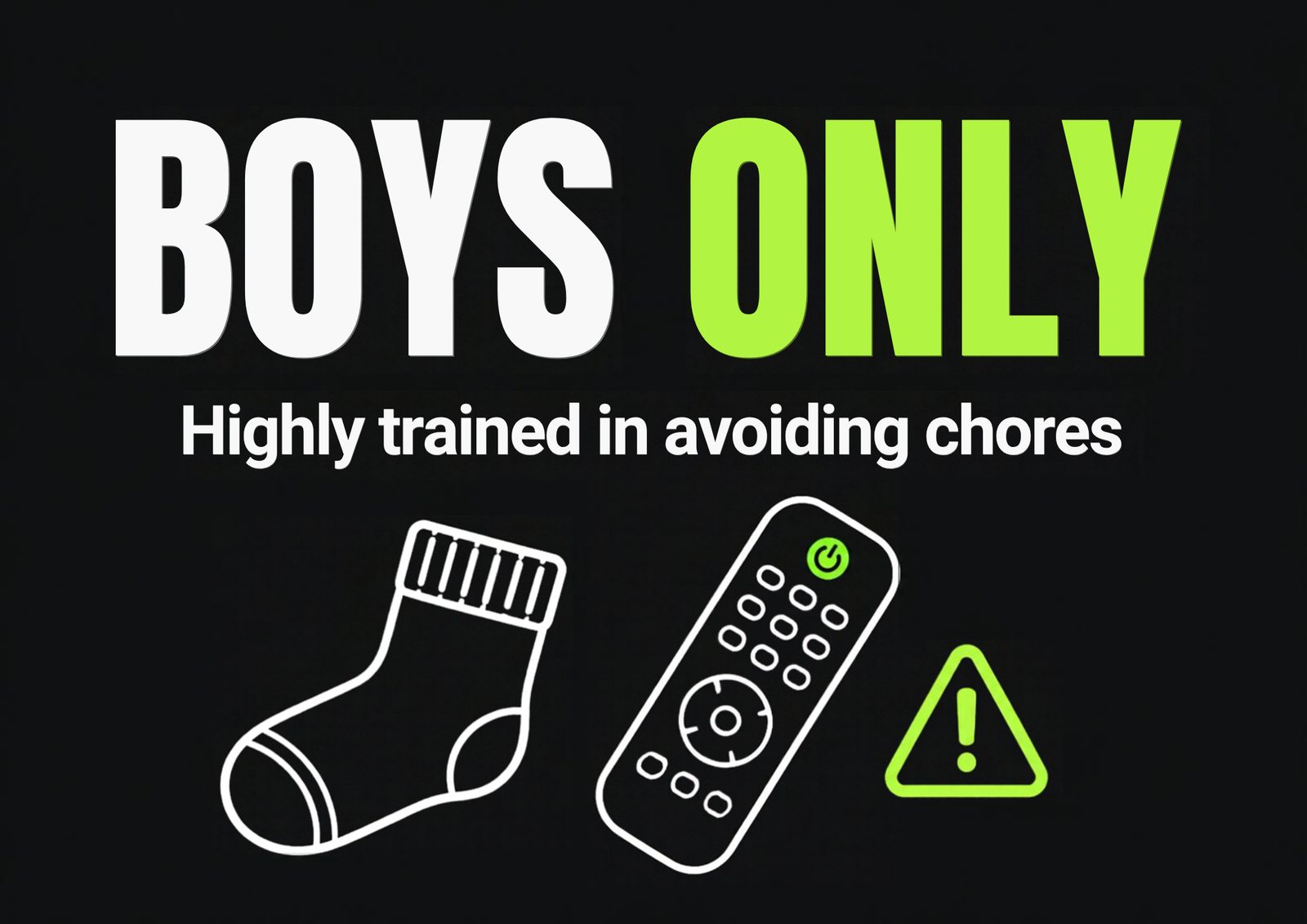 Boys Only — Black Sign