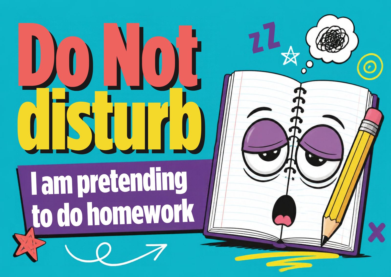 Do Not Disturb — Notebook Sign