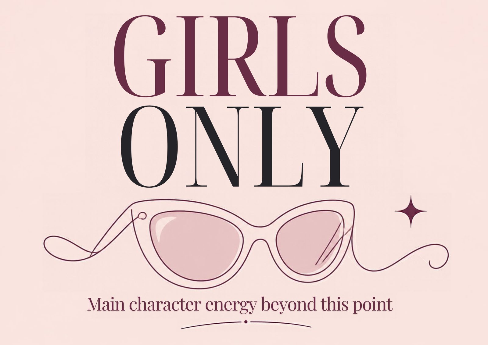 Girls Only — Sunnies Sign