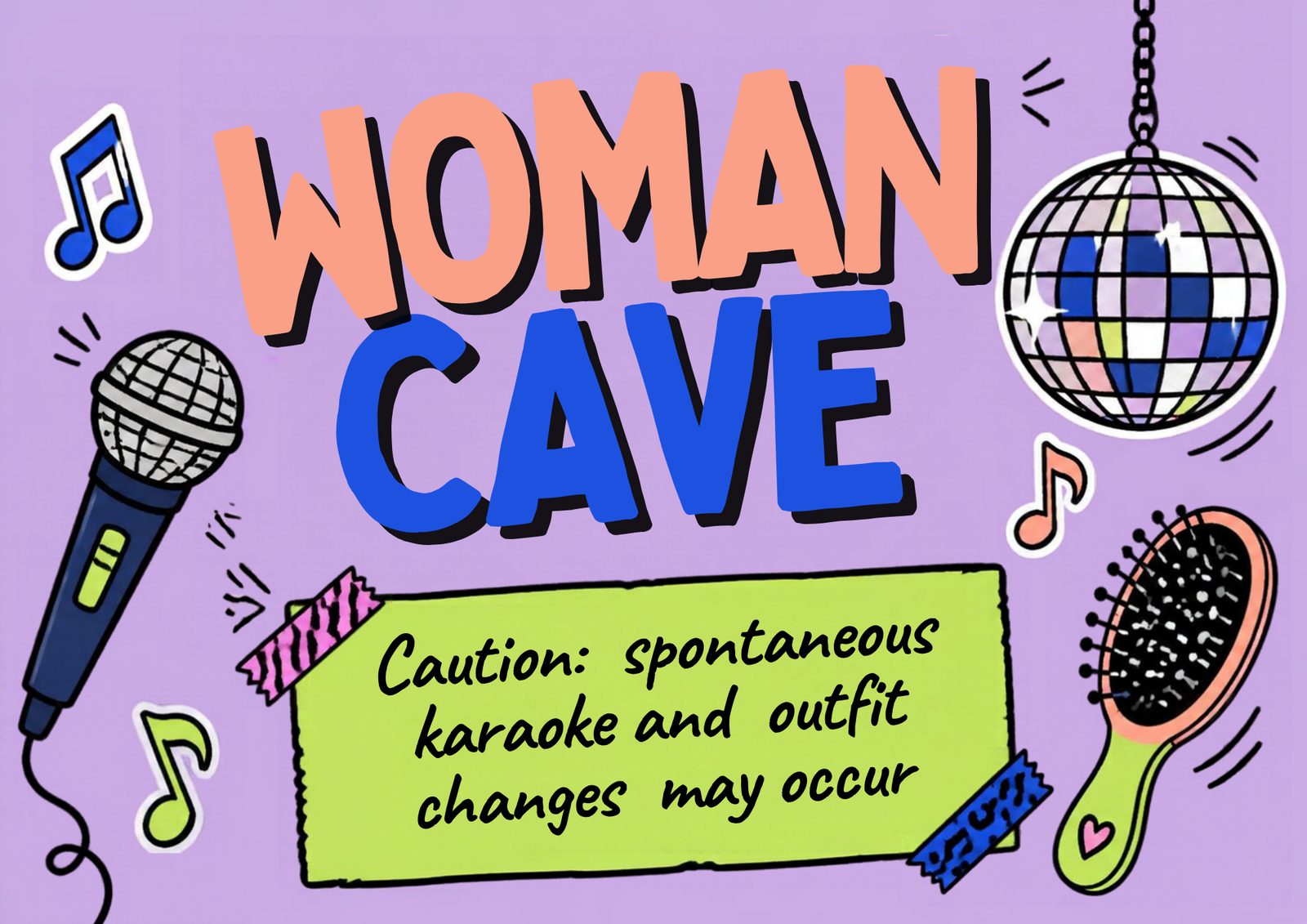 Woman Cave — Karaoke Sign